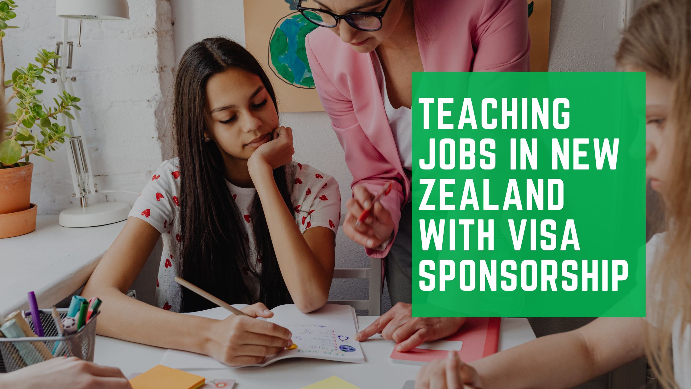Read more about the article High-Paying Teaching Jobs In New Zealand With Visa Sponsorship