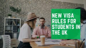 Read more about the article New Working Visa Rules For International Students In The UK