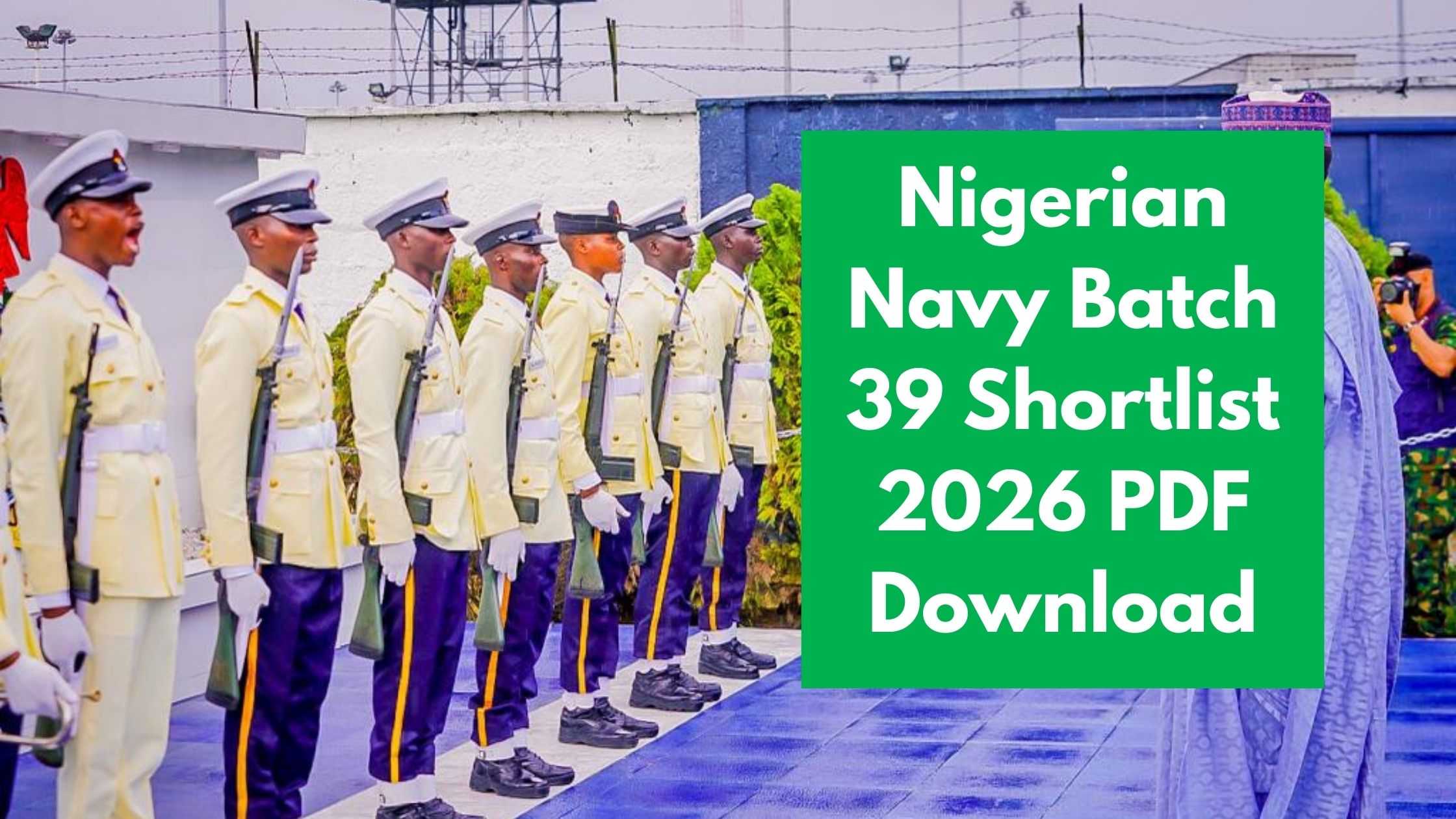 Read more about the article Nigerian Navy Batch 39 Shortlist 2026 PDF Download