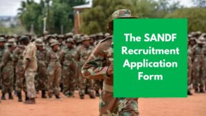 Read more about the article The SANDF Recruitment Application Form 2025/2026